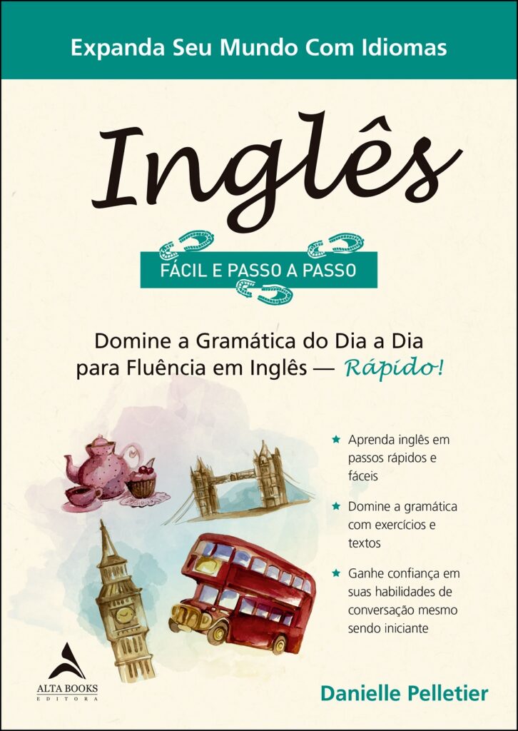 Ingl s F cil E Passo A Passo Editora Alta Books