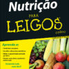 Nutrição Para Leigos