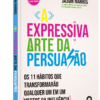 A expressiva arte da persuasão - Image 2