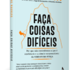 Faça coisas difíceis - Image 2