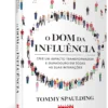 O dom da influência - Image 2