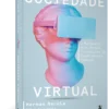 Sociedade virtual - Image 2