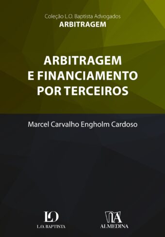 Arbitragem e financiamento por terceiros