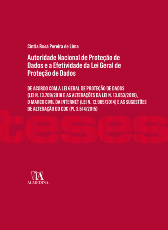 Autoridade nacional de proteção de dados e a efetividade da lei geral de proteção de dados