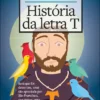 História da letra T