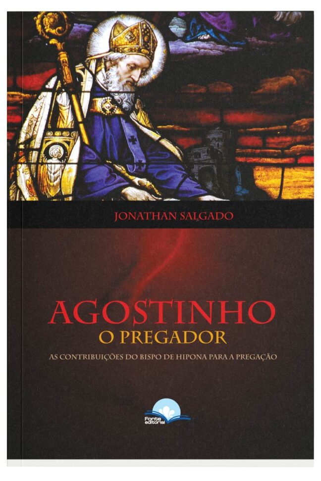 Agostinho, o Pregador: As Contribuições do Bispo de Hipona para Pregação - Image 3