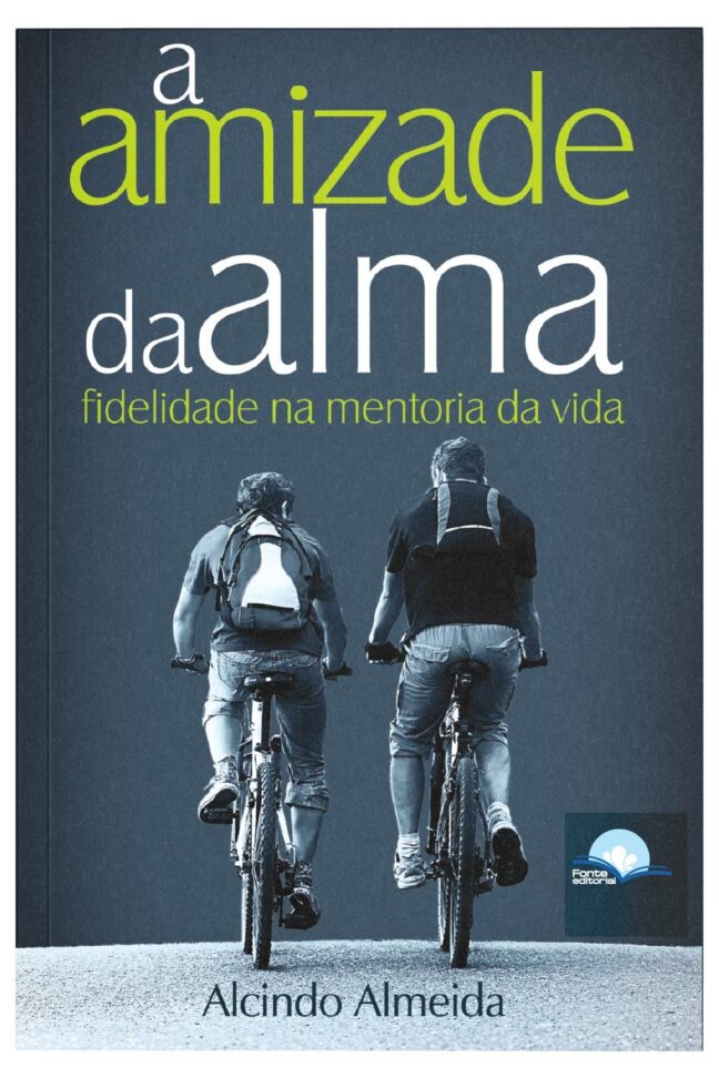 A Amizade Da Alma: Fidelidade na Mentoria da Vida - Image 3