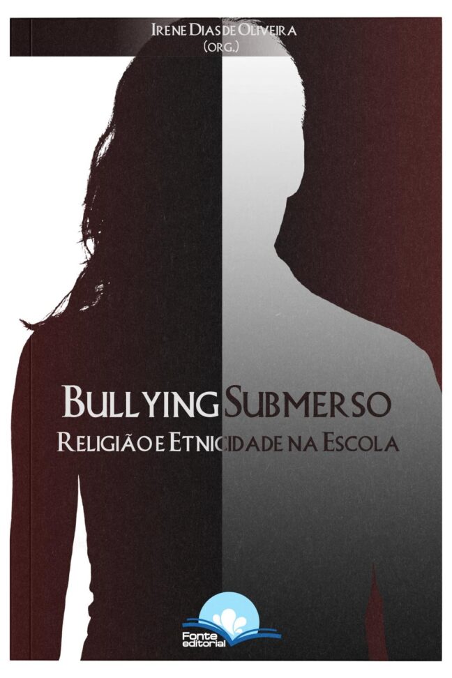 Bullying Submerso: Religião e etnicidade na escola - Image 2