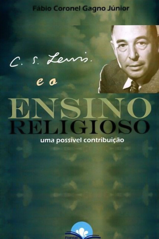 C. S. LEWIS E O ENSINO RELIGIOSO