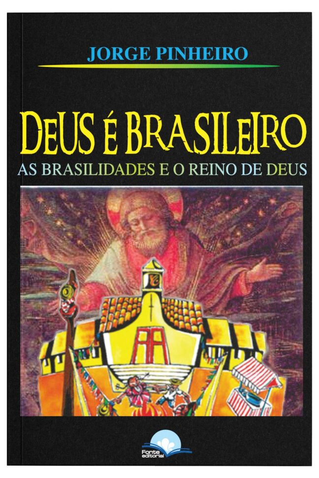 Deus é Brasileiro: As brasilidades do reinio de Deus - Image 3