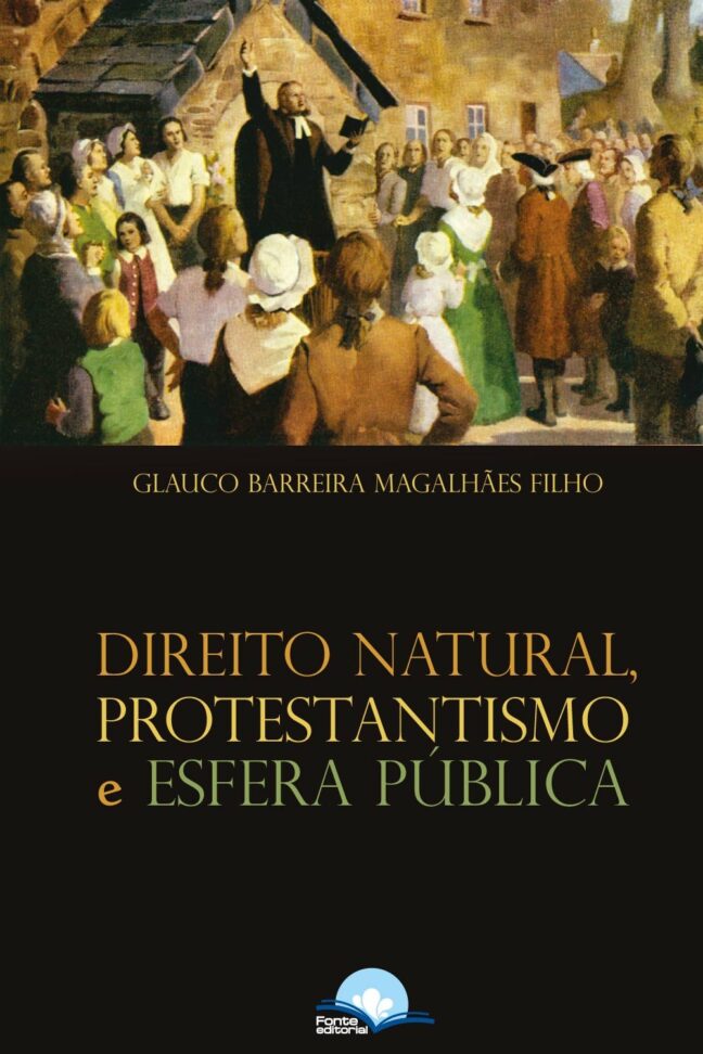 Direito Natural, Protestantismo e Esfera Pública