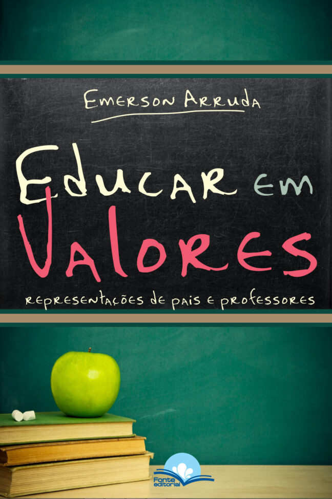 Educar em Valores: Representações de pais e professores