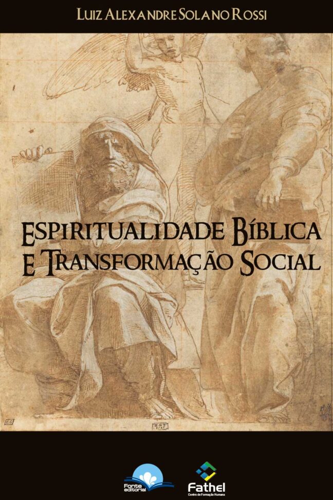 Espiritualidade bíblica e transformação social