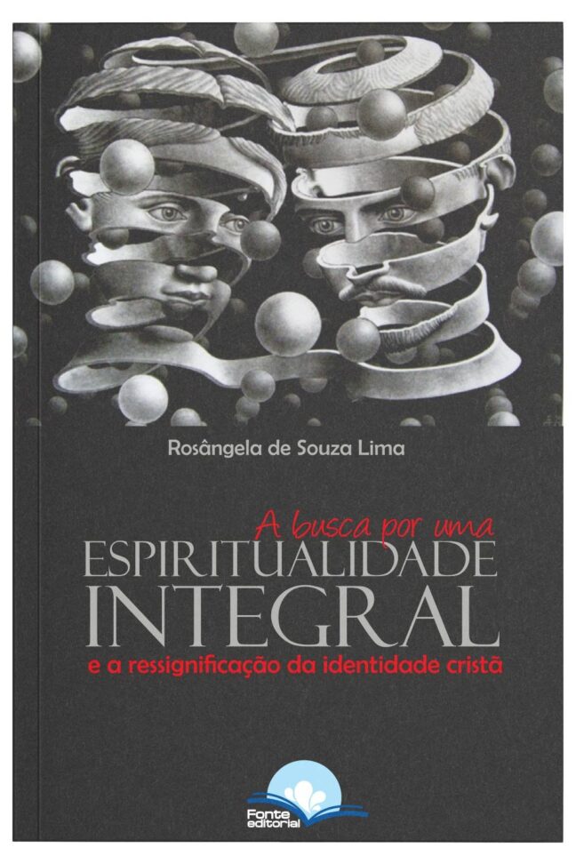 A Busca Por Uma Espiritualidade Integral: Ressignificação da identidade cristã - Image 3