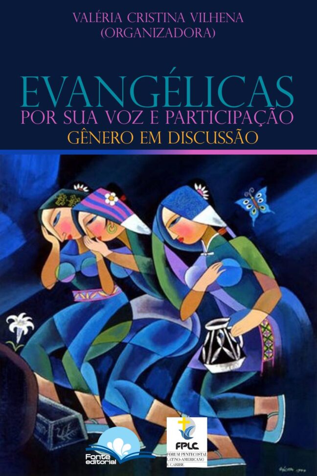 Evangélicas Por Sua Voz e Participação: Gênero em discussão