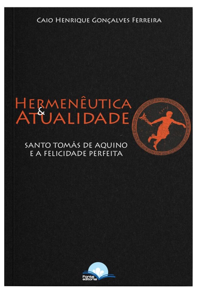 Hermêneutica e Atualidade: Santo Tomás de Aquino e a felicidade perfeita - Image 3