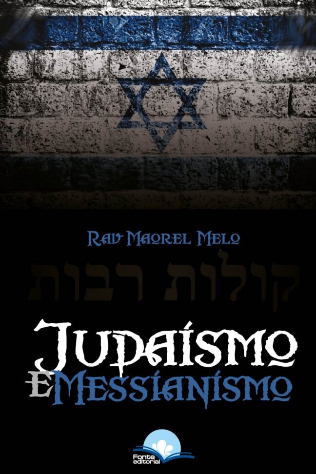 Judaísmo E Messianismo