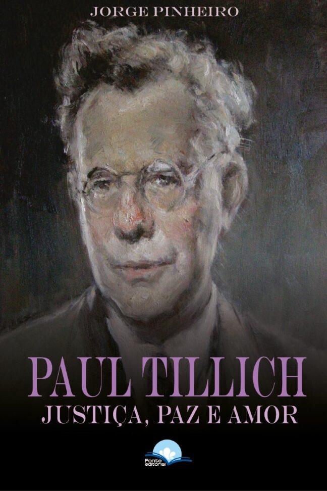 Paul Tillich: Justiça, paz e amor