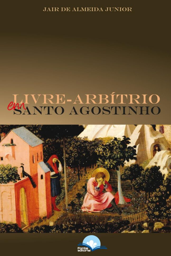 Livre Arbítrio em Santo Agostinho