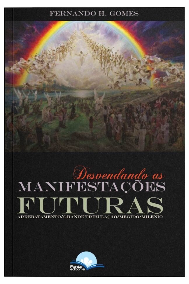 Desvendando as Manifestações Futuras: Arrebatamento, grande tribulação, megido, milênio - Image 3