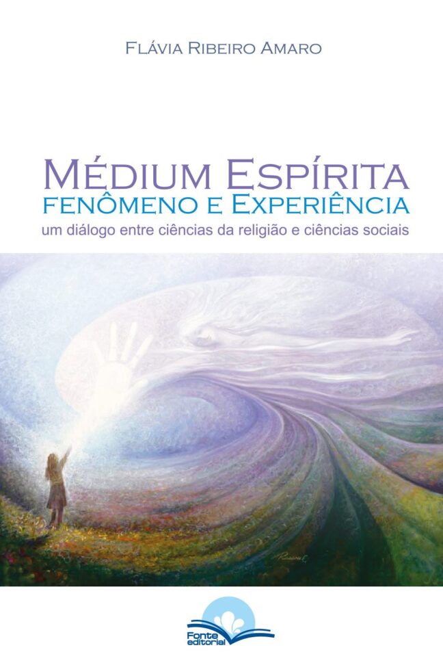 Médium Espírita: Fenômeno e experiência