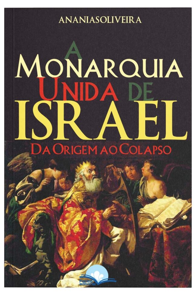 A Monarquia Unida de Israel: Da Origem ao Colapso - Image 2