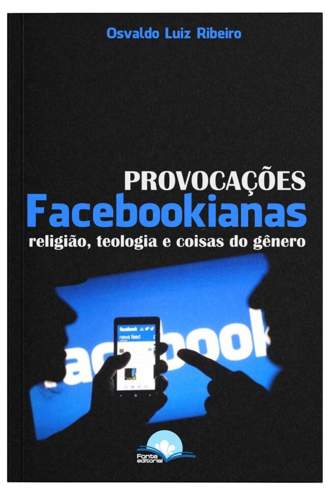 Provocações Facebookianas: Religião, teologia e coisas do gênero - Image 3