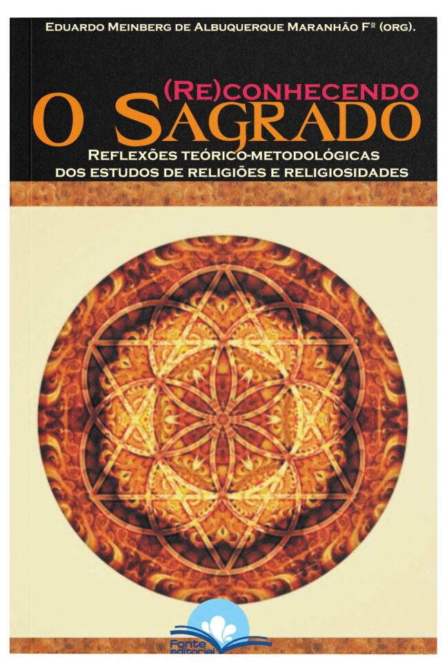 (Re)conhecendo o sagrado: Reflexões teórico-metodológicas dos estudos de religiões e religiosidades - Image 3