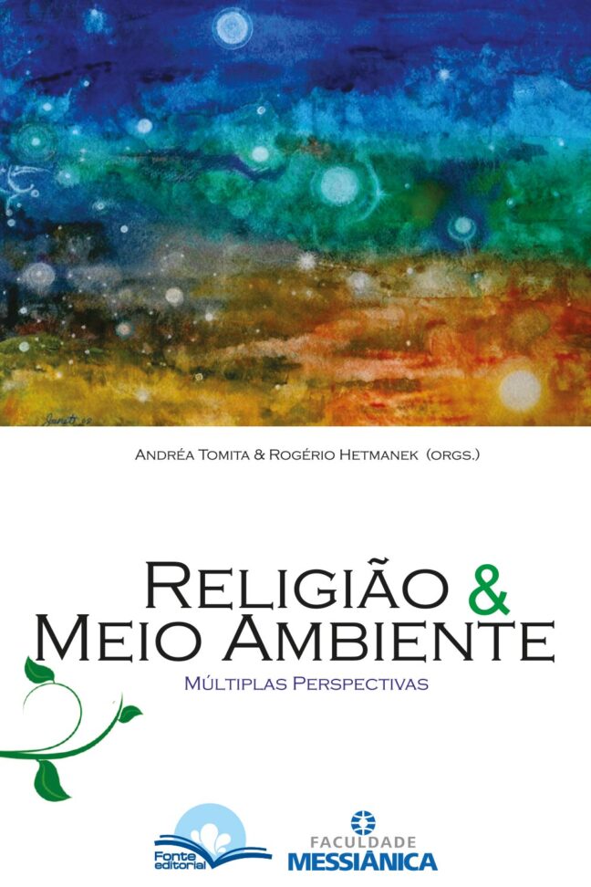 Religião e meio ambiente: Múltiplas perspectivas