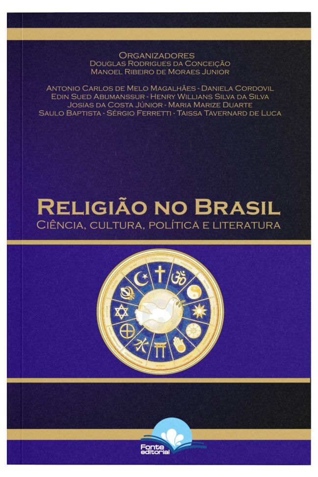 Religião no Brasil: Ciência, cultura, política e literatura - Image 3