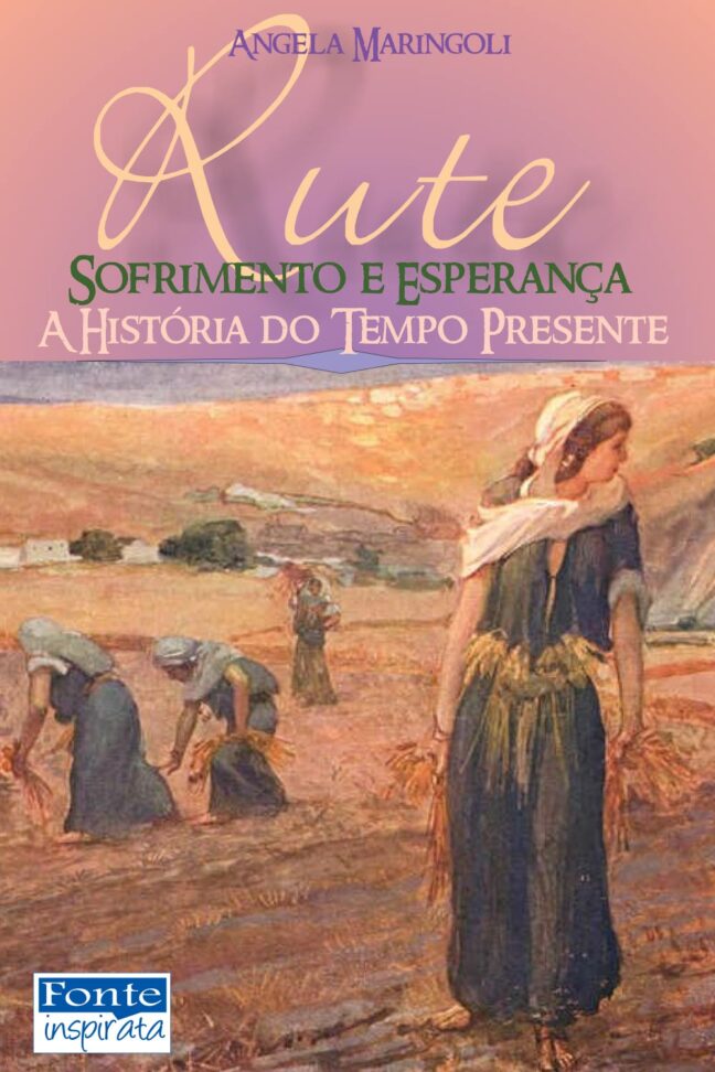 Rute: Sofrimento e esperança