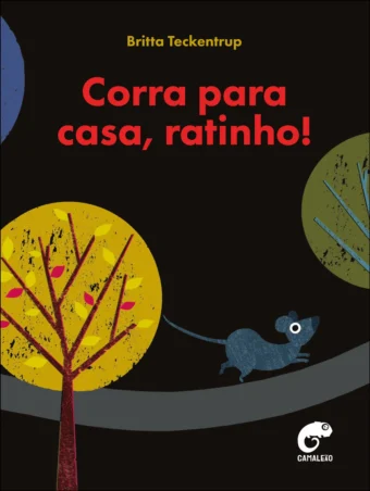 Corra para casa, ratinho!