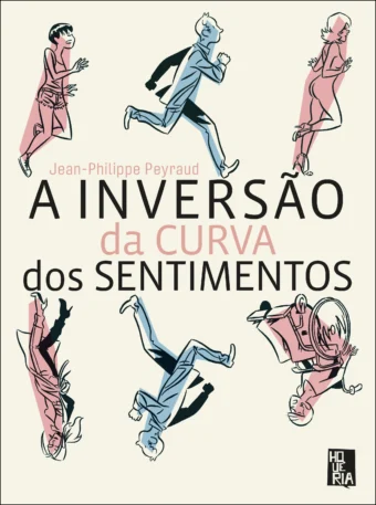 A inversão da curva dos sentimentos