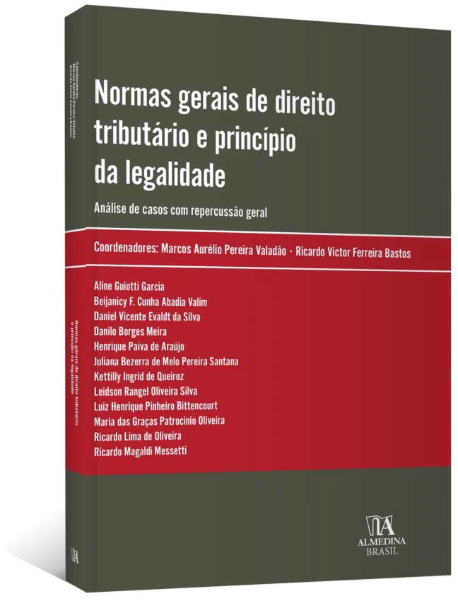 Normas gerais de direito tributário e princípio da legalidade - Imagem 2