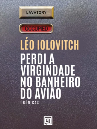 Perdi a virgindade no banheiro do avião