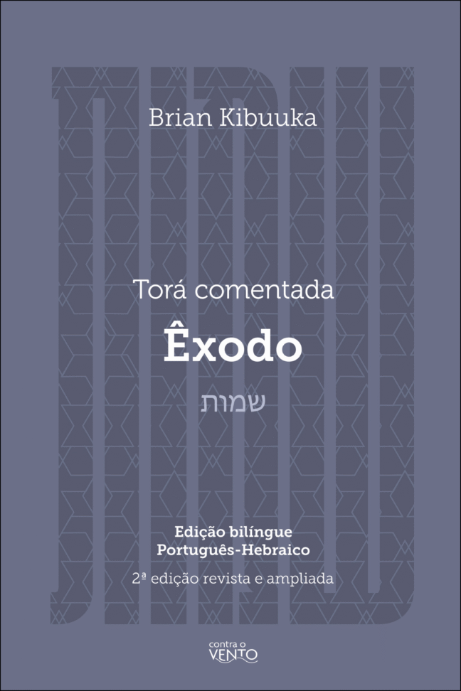 Torá comentada: Êxodo