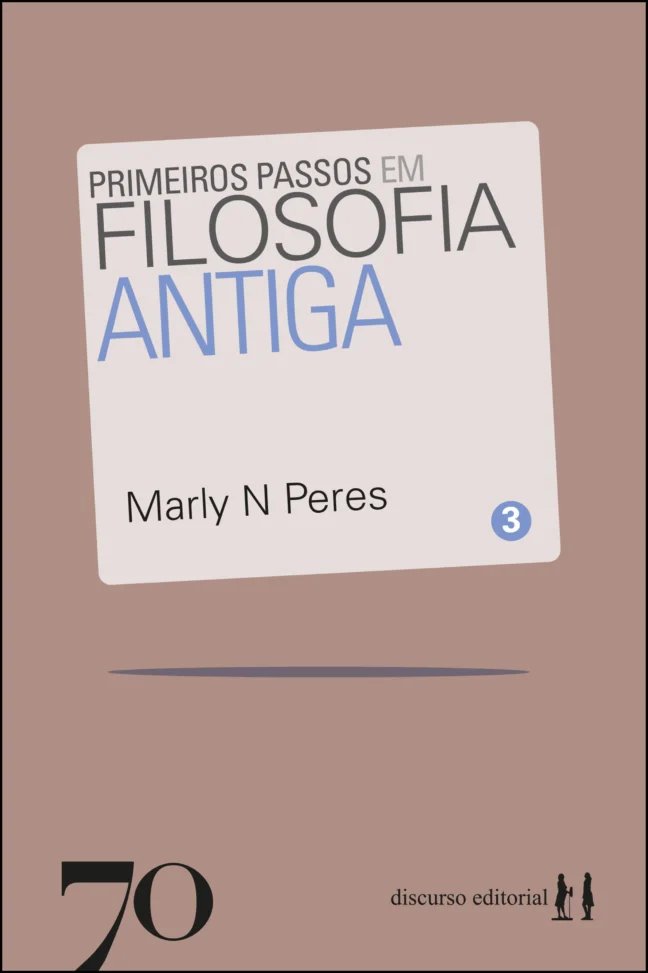 Primeiros passos em filosofia antiga