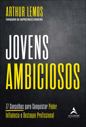 Jovens ambiciosos