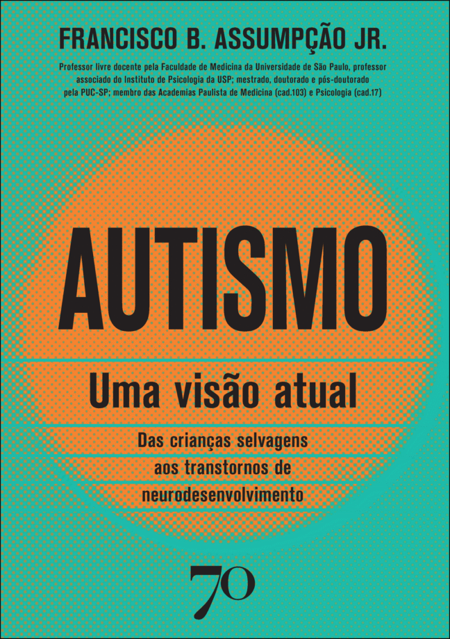 Autismo: uma visão atual