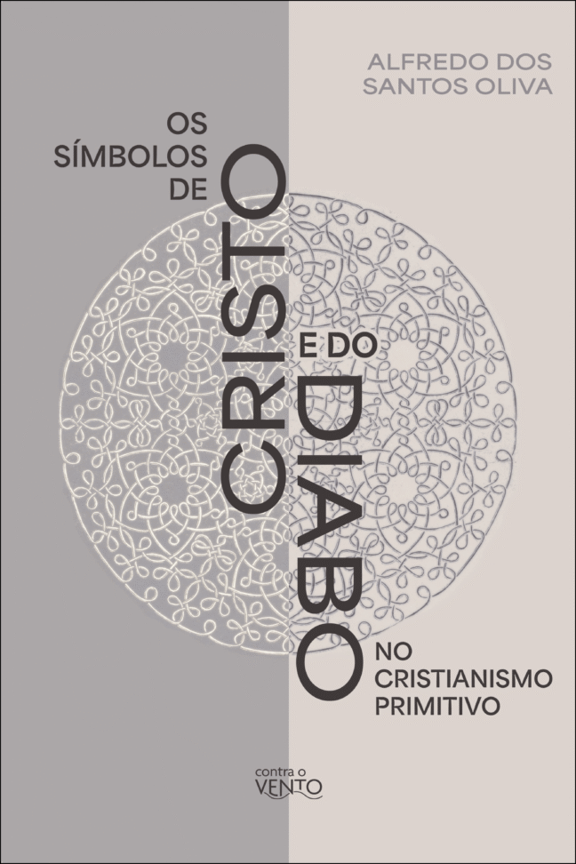 Os símbolos de Cristo e do Diabo no Cristianismo Primitivo