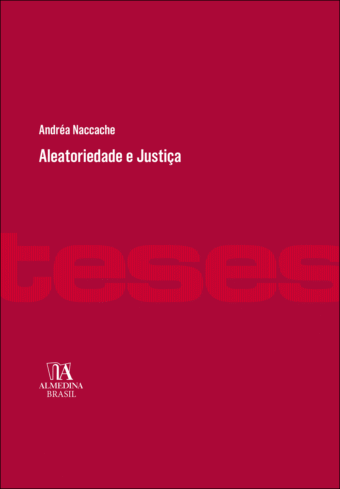 Aleatoriedade e Justiça
