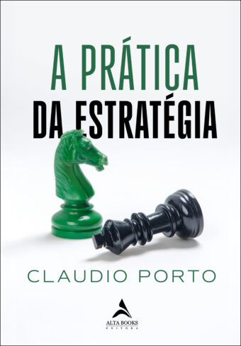 A prática da estratégia
