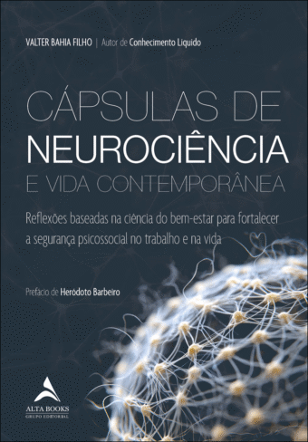 Cápsulas de neurociência e vida contemporânea