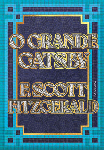 O grande Gatsby - 2 Edicao