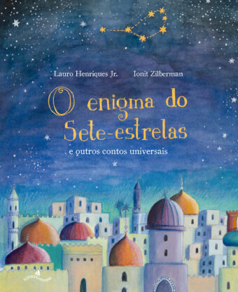 O enigma do Sete-estrelas e outros contos universais