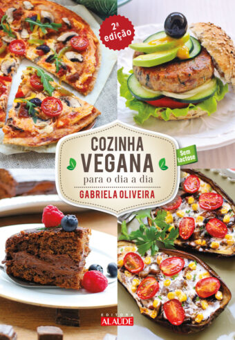 Cozinha vegana para o dia a dia - 2a edição