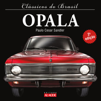 Clássicos do Brasil - Opala - 2a edição