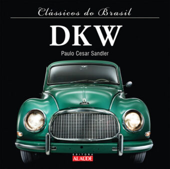 Clássicos do Brasil - Dkw