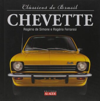Clássicos do Brasil - Chevette