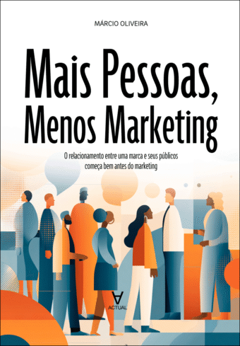 Mais pessoas, menos marketing